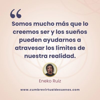 Eneko Ruiz sueño lúcido